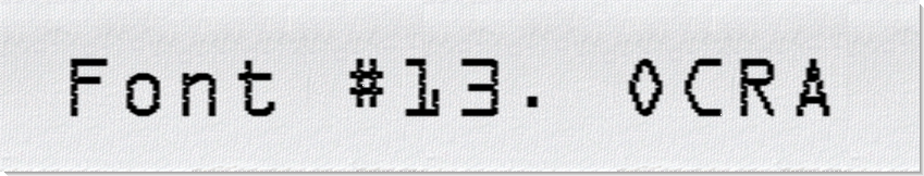 Dodofy Custom Labels Font Style #13 OCRA, 15mm